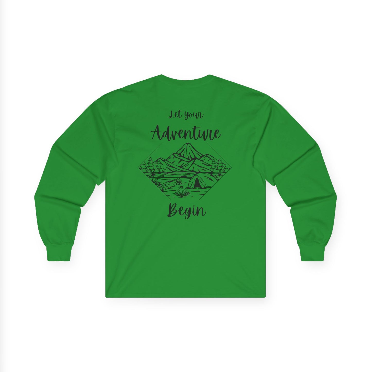 Let Your Adventure Begin- Long Sleeve