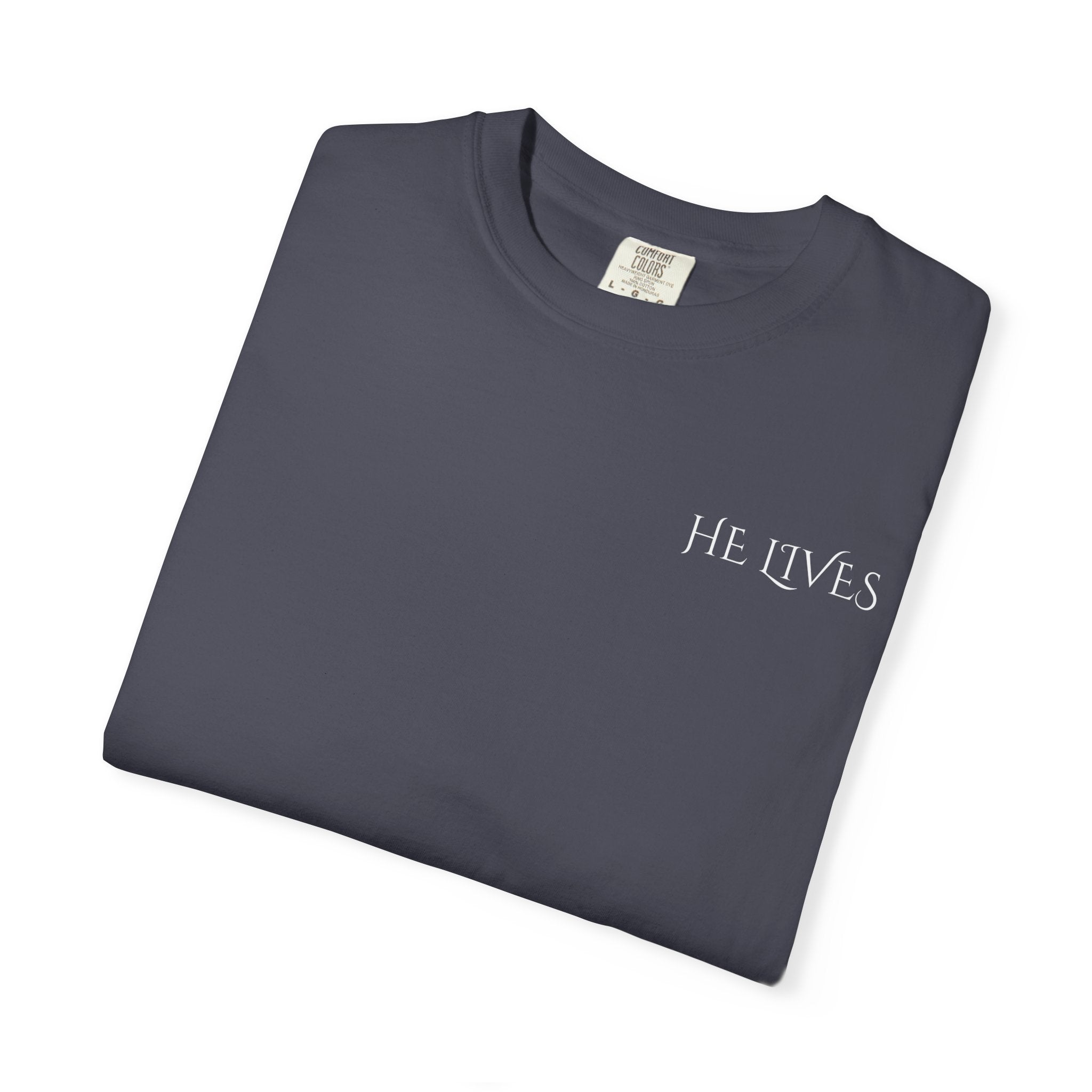 Because He Lives I Can Face Tomorrow Comfort Colors 1717 Shirt | Christian Easter Tee | Faith Based Clothing | Inspirational Religious Gift