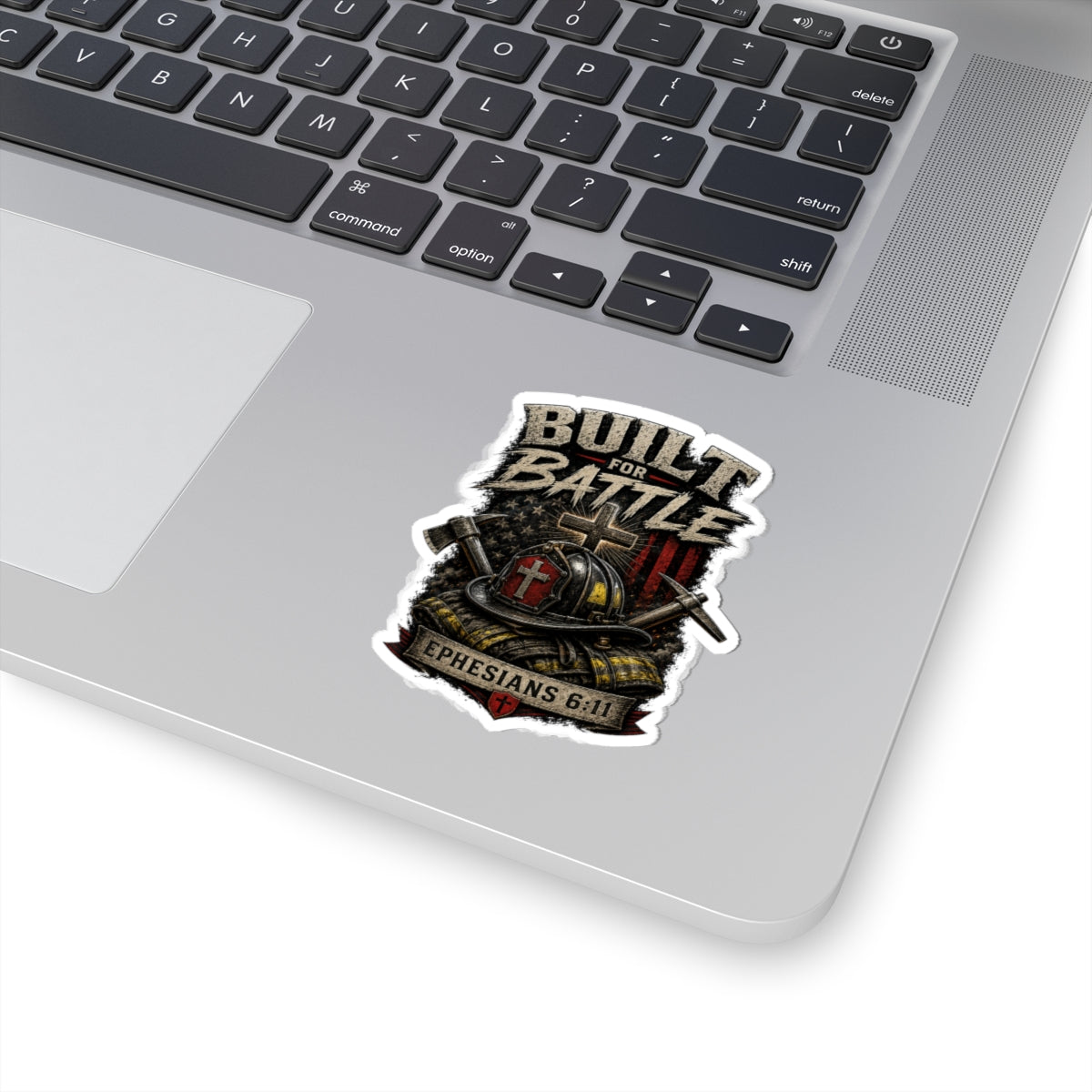 Built For Battle Christian Firefighter Sticker | Ephesians 6:11 Fire Department Decal