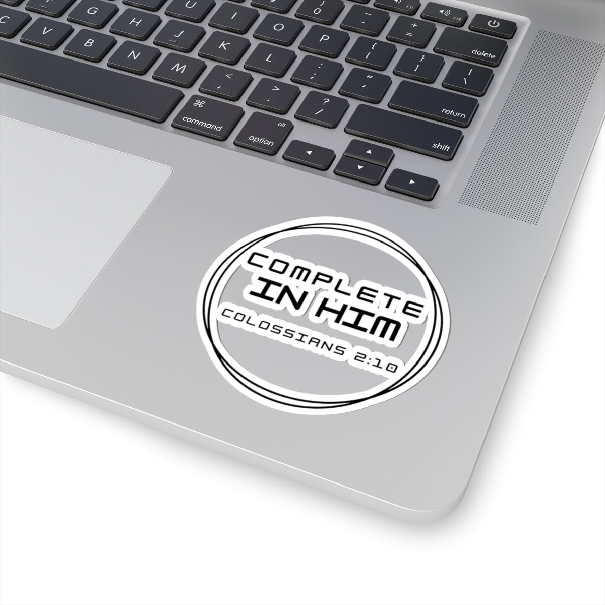 Complete in Him Christian Sticker | Colossians 2:10 Bible Verse Decal