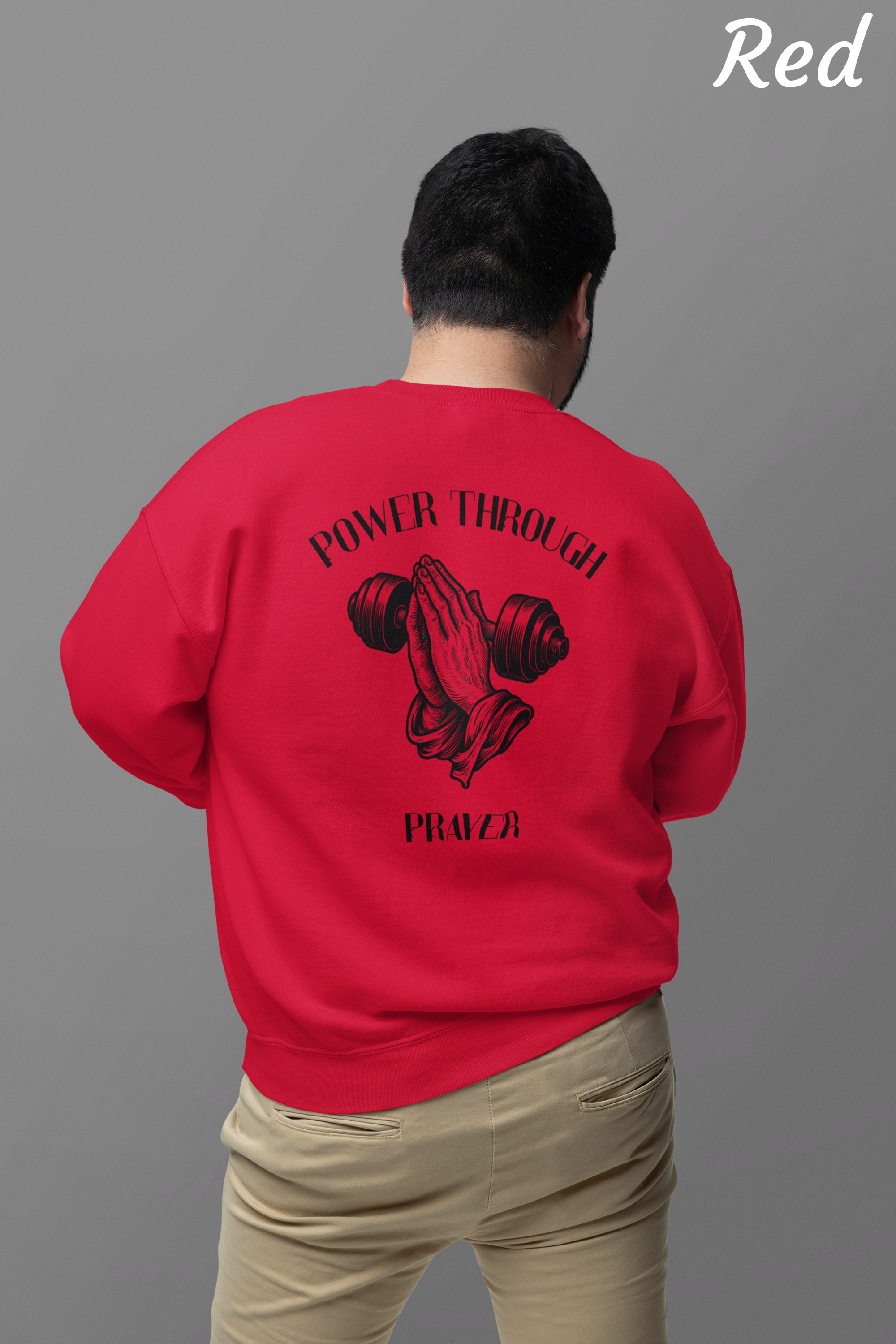 Power Through Prayer Sweatshirt - Unisex