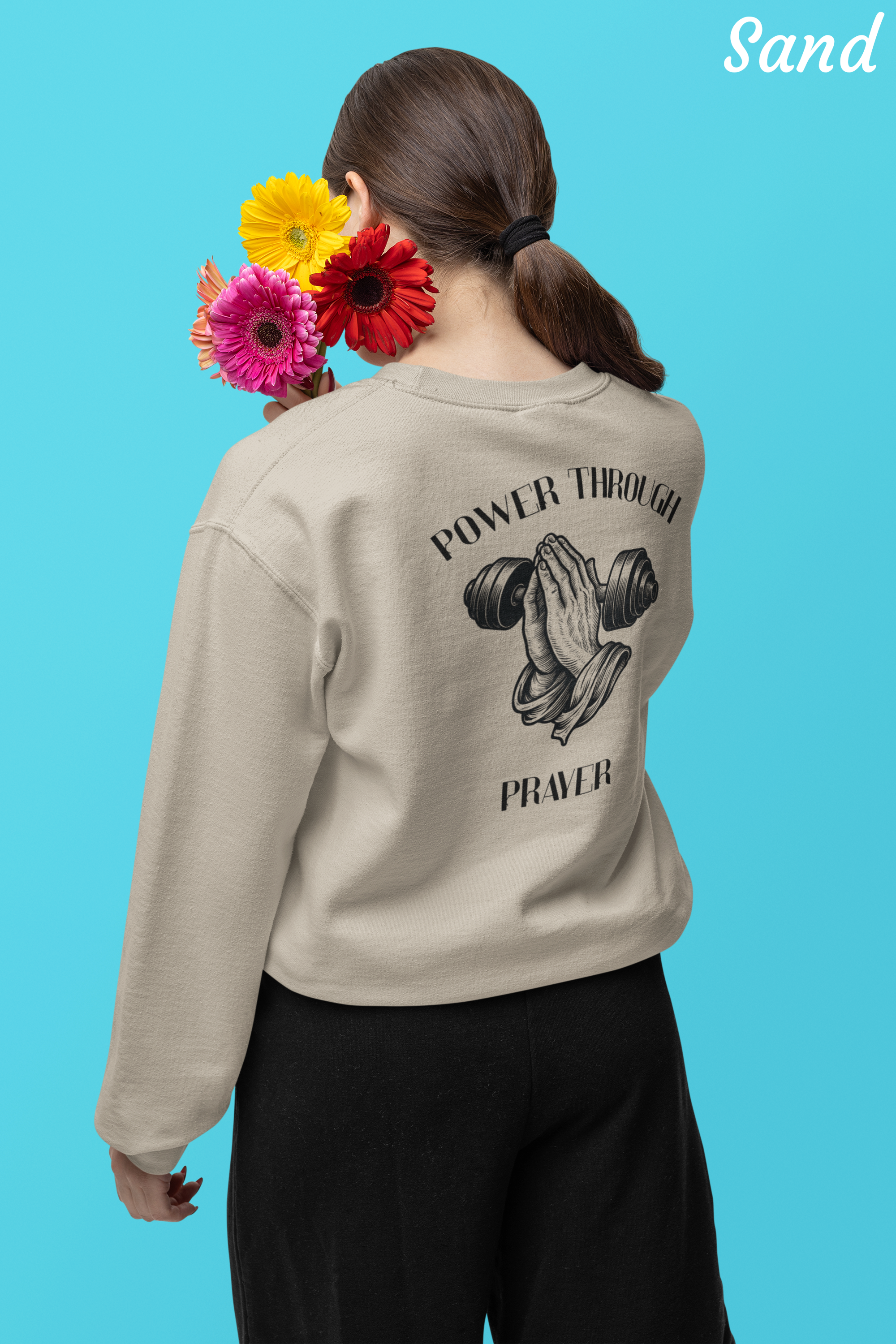 Power Through Prayer Sweatshirt - Unisex