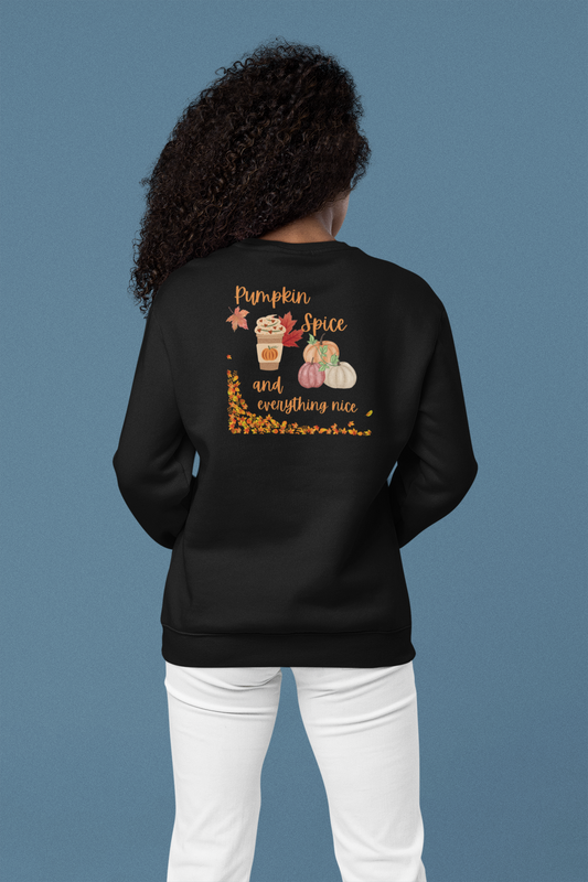 Pumpkin Spice and Everything Nice Fall Crewneck Sweatshirt