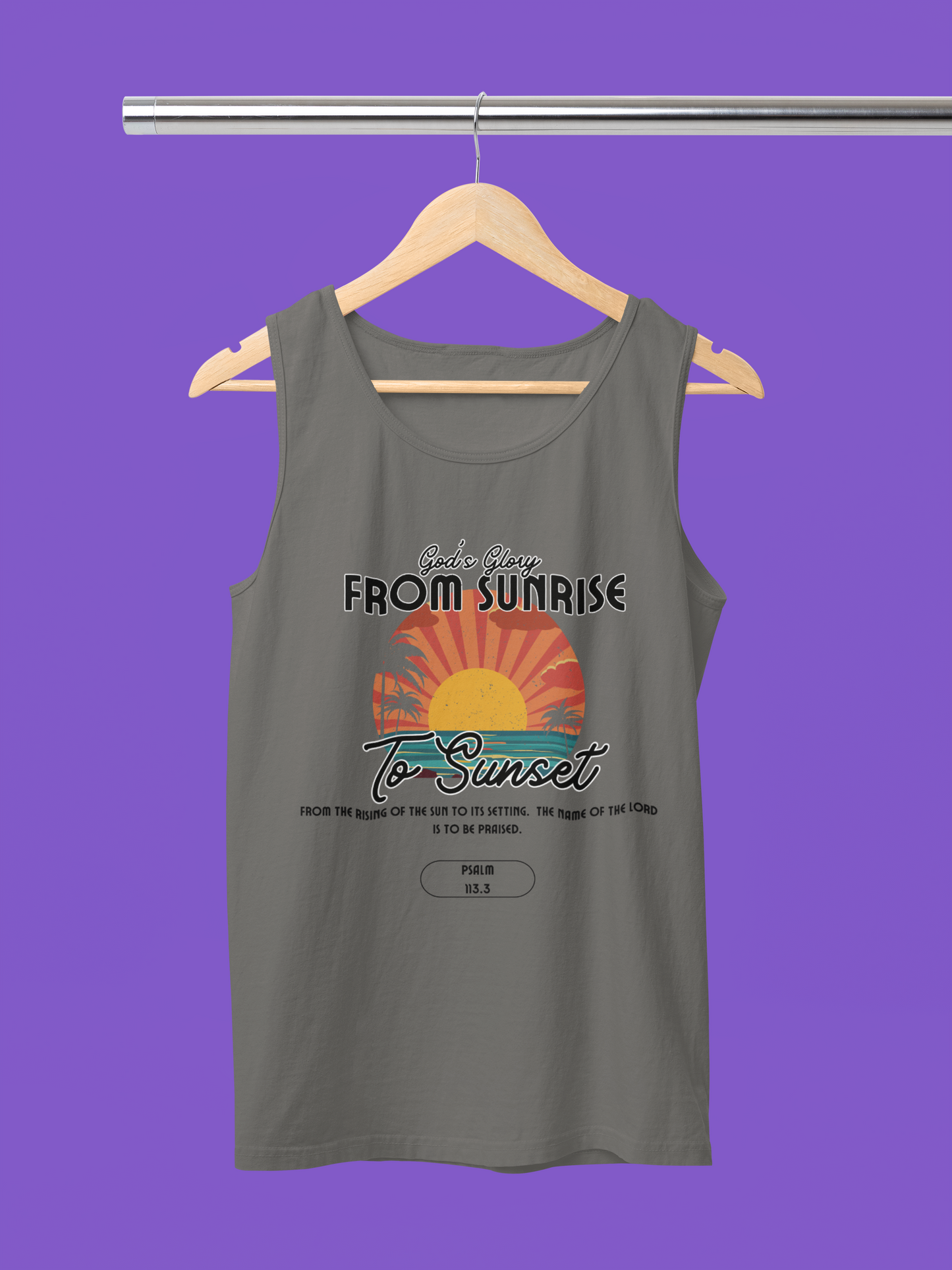 God’s Glory from Sunrise to Sunset Christian Tank Top – Comfort Colors 9360 Faith Shirt