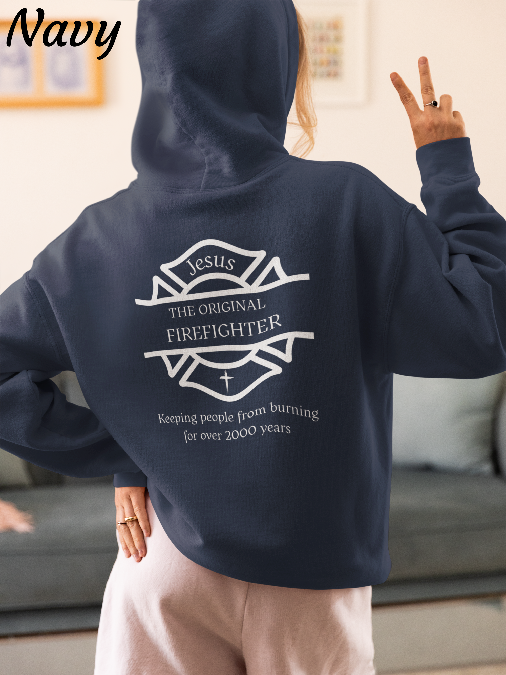Jesus The Original Firefighter Sweatshirt | Christian Firefighter Faith Sweatshirt