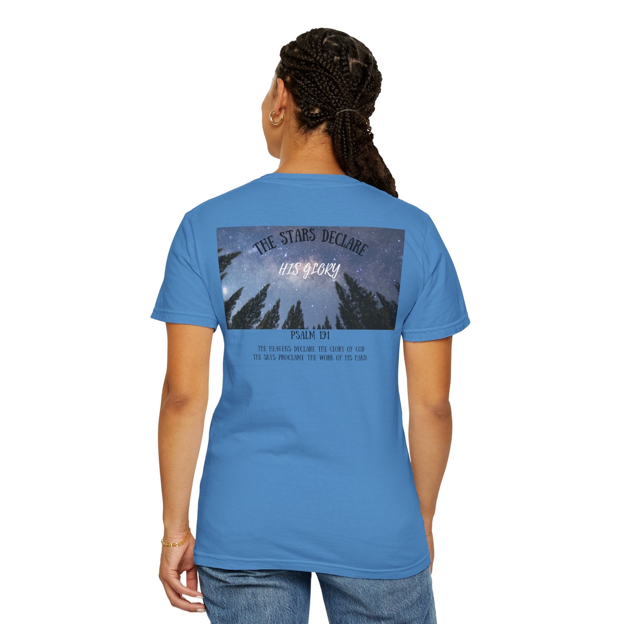 Comfort Colors 1717 The Stars Declare His Glory Shirt, Psalm 19:1 Christian T-Shirt, Bible Verse Nature Tee, Faith Based Graphic Shirt, Christian Gift