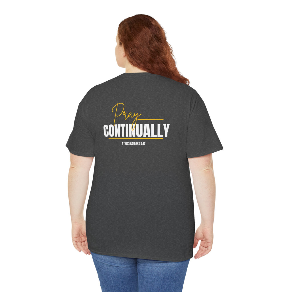 Pray Continually Shirt, 1 Thessalonians 5:17 Christian T-Shirt, Bible Verse Tee, Faith Based Apparel, Religious Inspirational Shirt