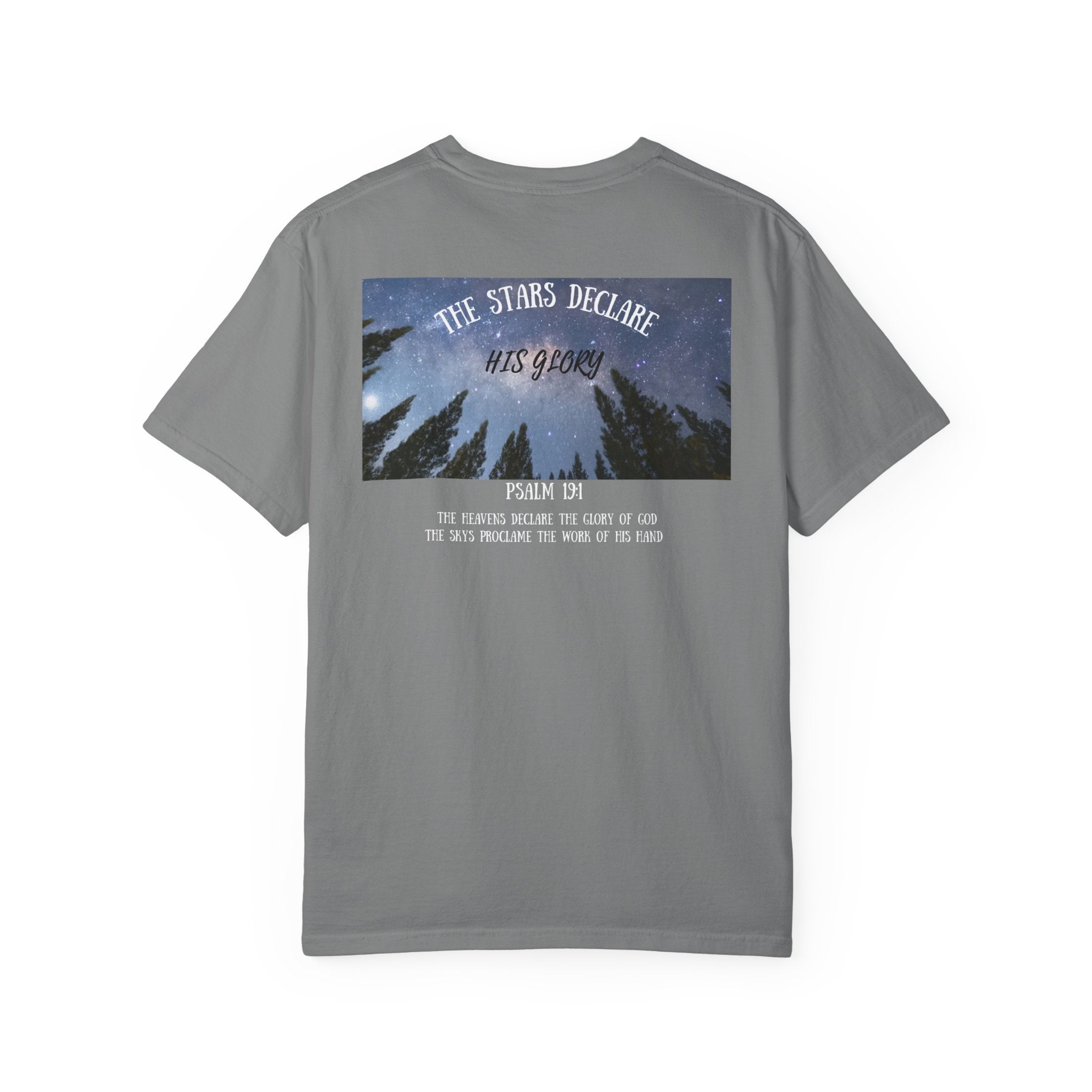 Comfort Colors 1717 The Stars Declare His Glory Shirt, Psalm 19:1 Christian T-Shirt, Bible Verse Nature Tee, Faith Based Graphic Shirt, Christian Gift
